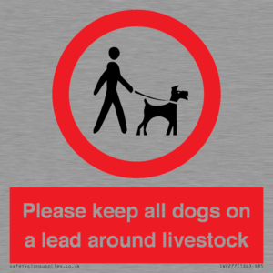 Please keep all dogs on a lead around livestock